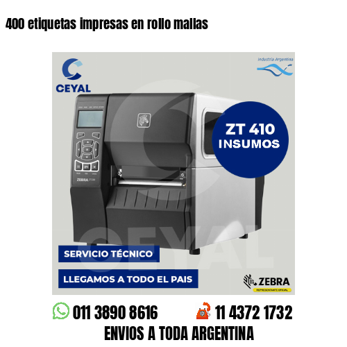 400 etiquetas impresas en rollo mallas