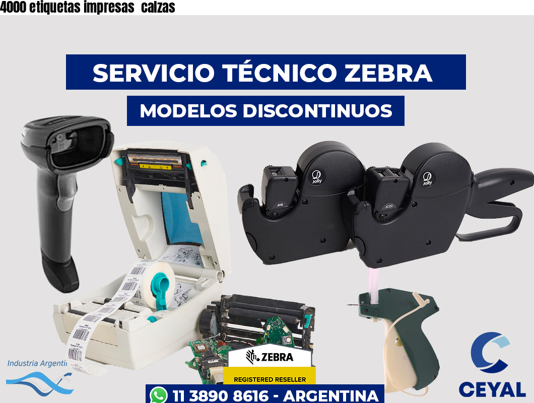 4000 etiquetas impresas  calzas