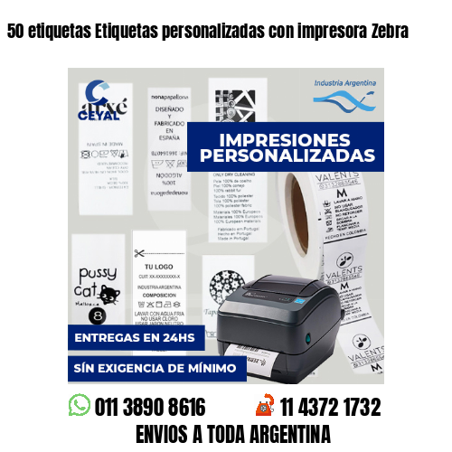 50 etiquetas Etiquetas personalizadas con impresora Zebra