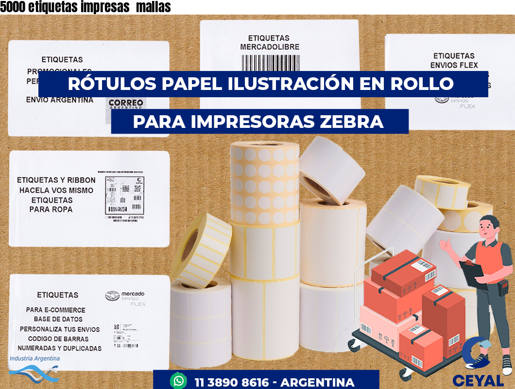 5000 etiquetas impresas  mallas