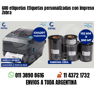 600 etiquetas Etiquetas personalizadas con impresora Zebra