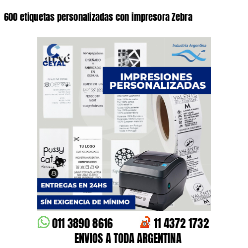 600 etiquetas personalizadas con impresora Zebra