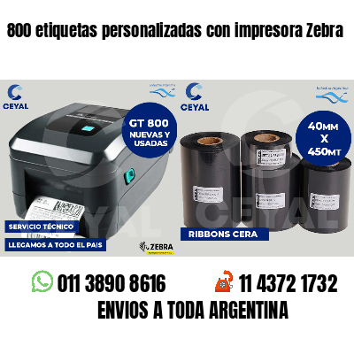 800 etiquetas personalizadas con impresora Zebra