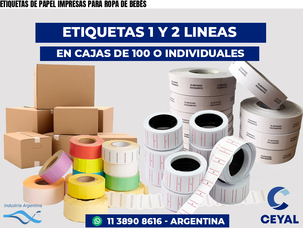 ETIQUETAS DE PAPEL IMPRESAS PARA ROPA DE BEBÉS