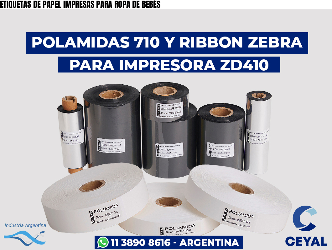 ETIQUETAS DE PAPEL IMPRESAS PARA ROPA DE BEBÉS