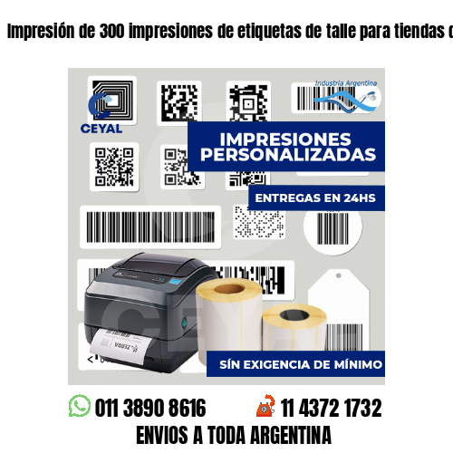 Impresión de 300 impresiones de etiquetas de talle para tiendas de ropa