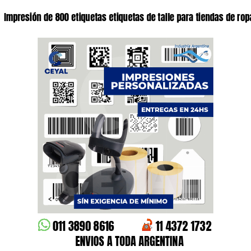 Impresión de 800 etiquetas etiquetas de talle para tiendas de ropa