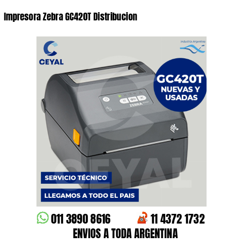 Impresora Zebra GC420T Distribucion