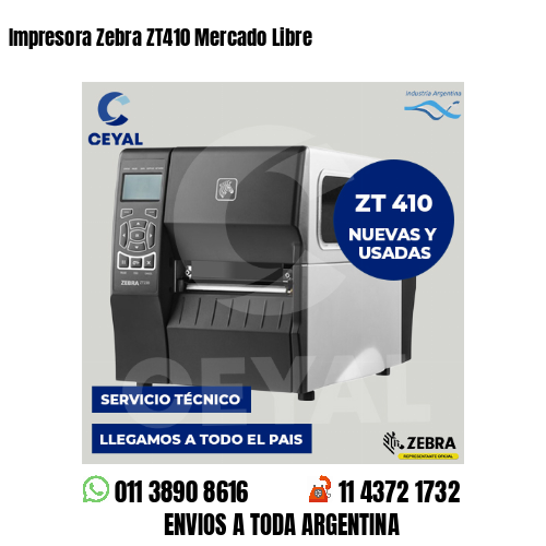 Impresora Zebra ZT410 Mercado Libre
