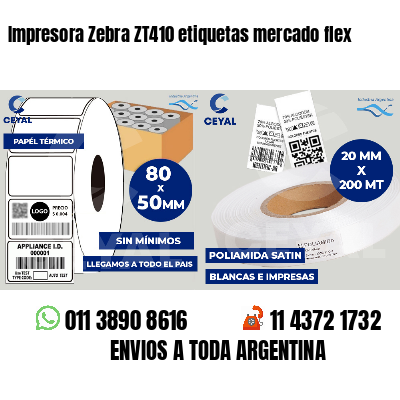 Impresora Zebra ZT410 etiquetas mercado flex