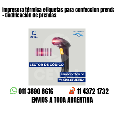 Impresora térmica etiquetas para confeccion prendas   - Codificación de prendas