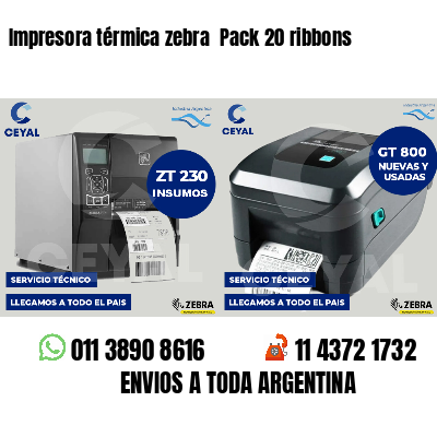 Impresora térmica zebra  Pack 20 ribbons
