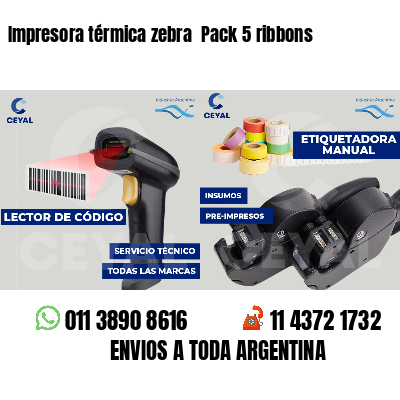 Impresora térmica zebra Pack 5 ribbons