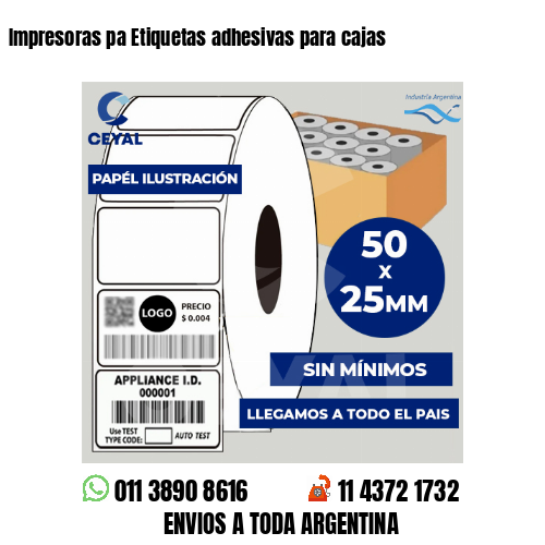 Impresoras pa Etiquetas adhesivas para cajas
