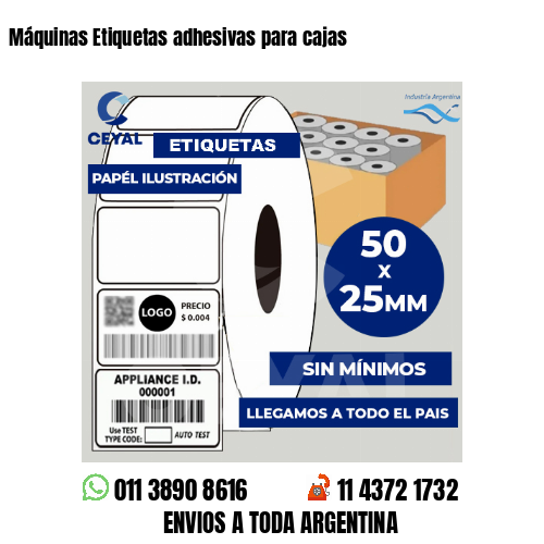 Máquinas Etiquetas adhesivas para cajas