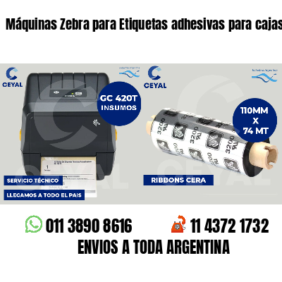 Máquinas Zebra para Etiquetas adhesivas para cajas
