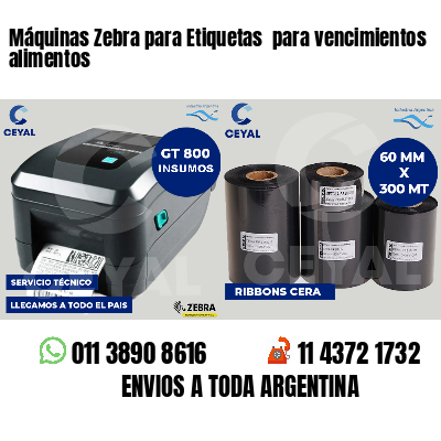 Máquinas Zebra para Etiquetas  para vencimientos alimentos