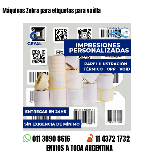 Máquinas Zebra para etiquetas para vajilla