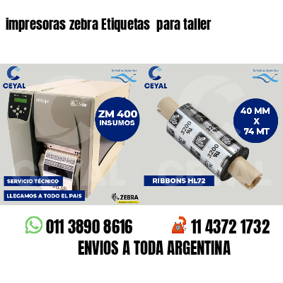 impresoras zebra Etiquetas para taller