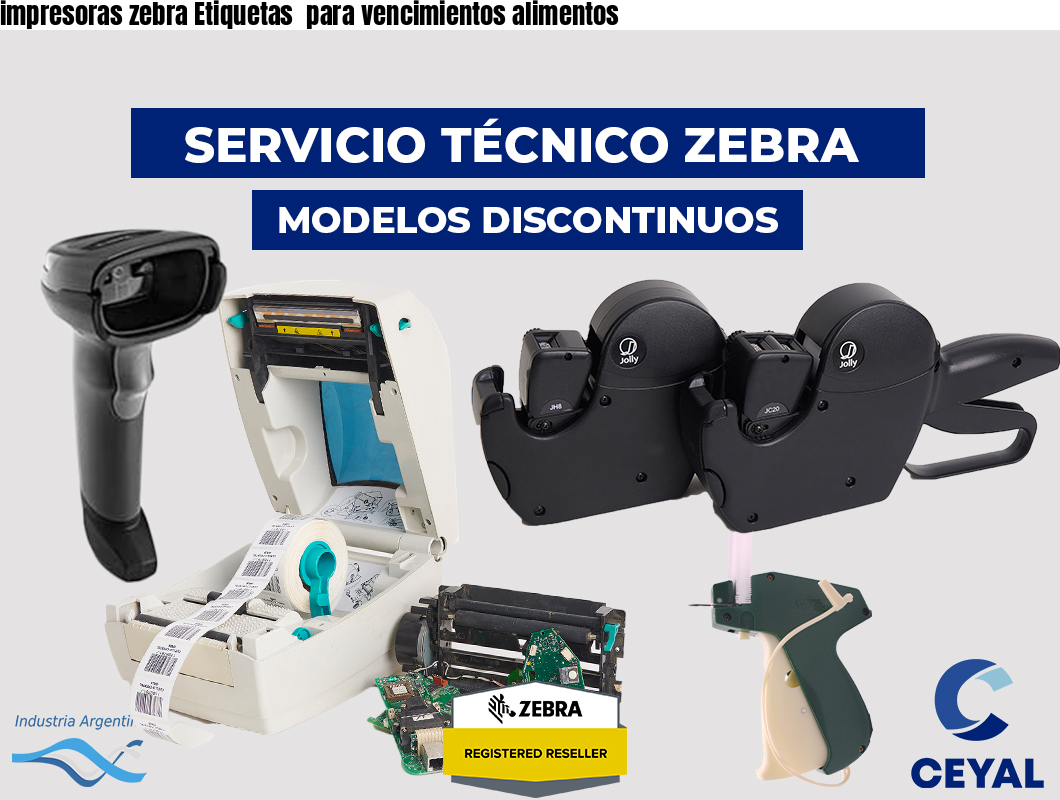 impresoras zebra Etiquetas para vencimientos alimentos