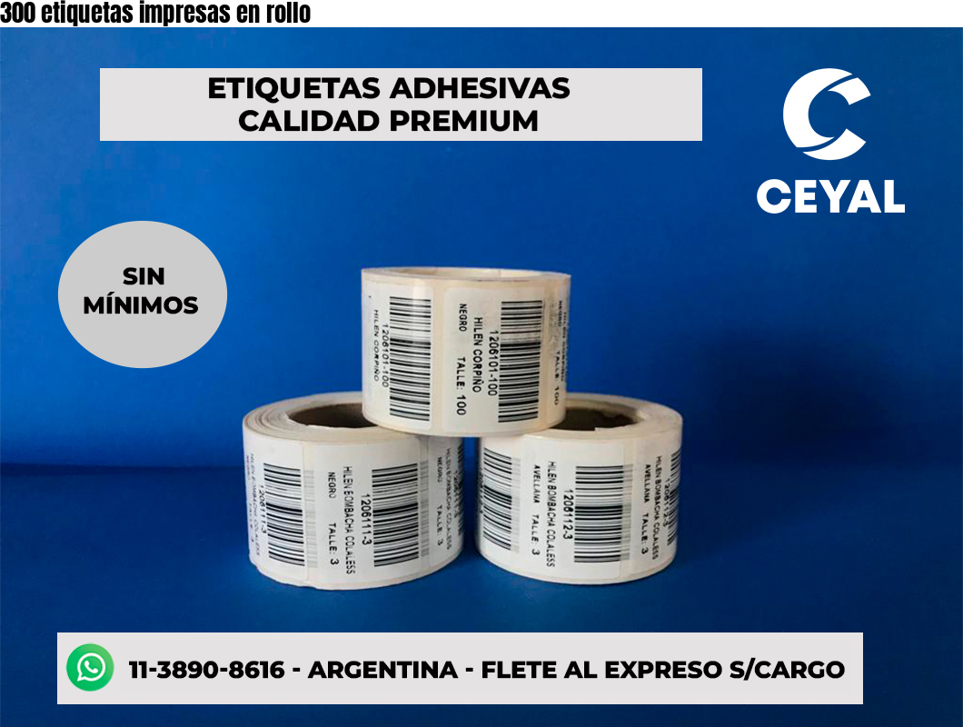 300 etiquetas impresas en rollo