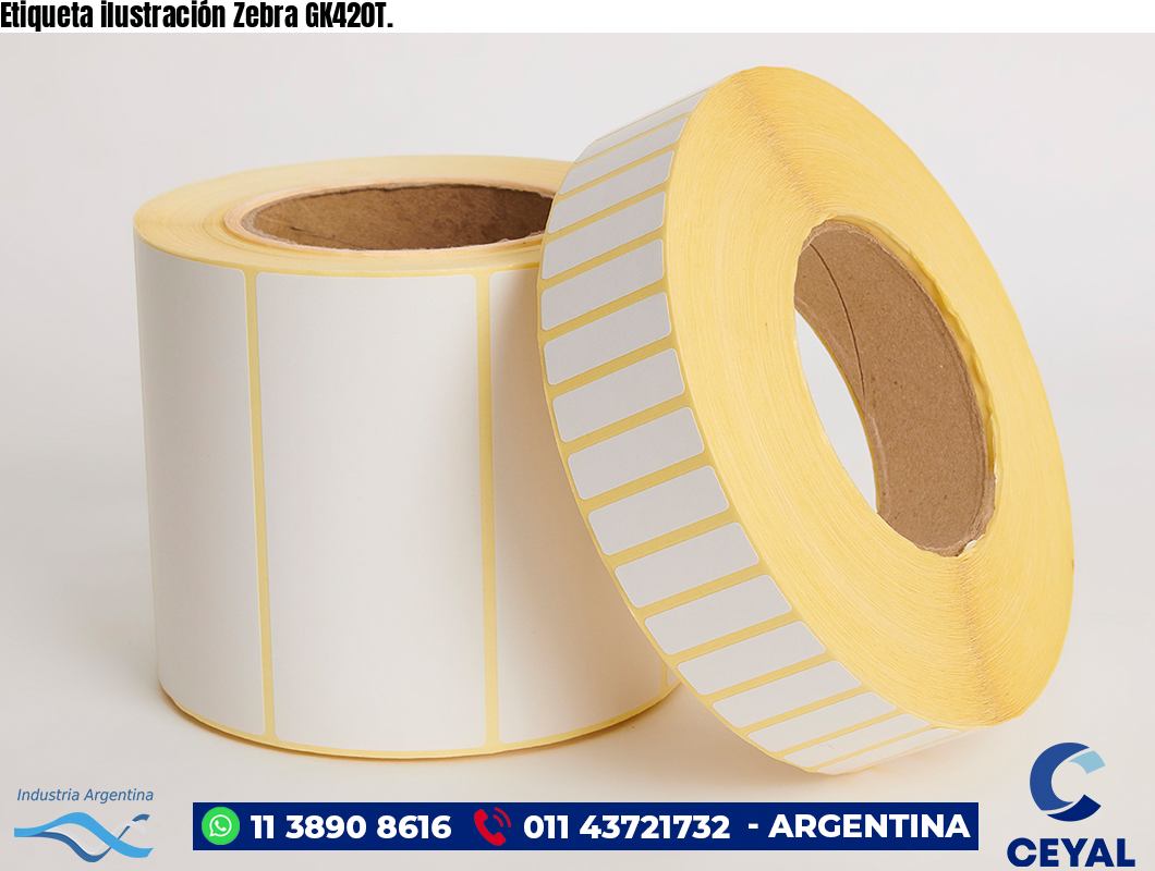 Etiqueta ilustración Zebra GK420T.