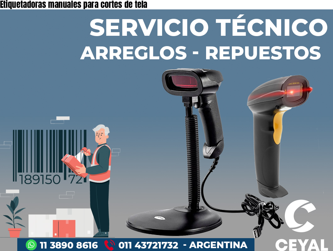 Etiquetadoras manuales para cortes de tela