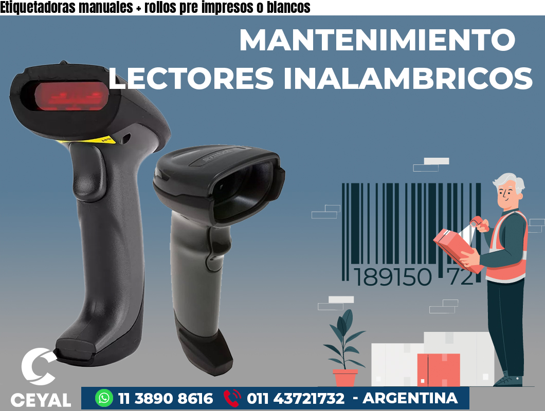 Etiquetadoras manuales + rollos pre impresos o blancos
