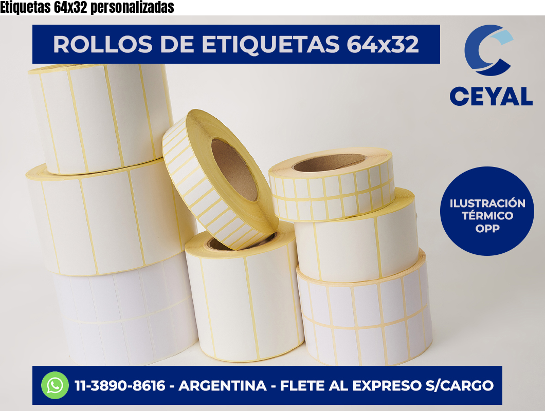 Etiquetas 64×32 personalizadas
