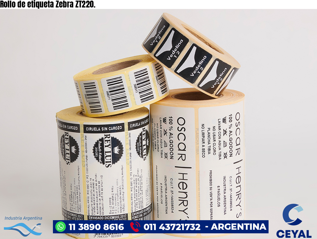 Rollo de etiqueta Zebra ZT220.