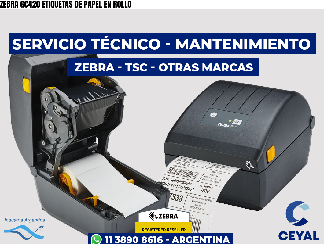 ZEBRA GC420 ETIQUETAS DE PAPEL EN ROLLO