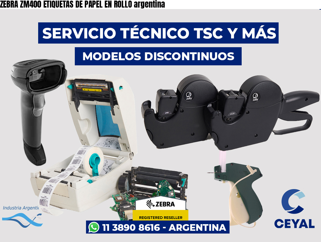 ZEBRA ZM400 ETIQUETAS DE PAPEL EN ROLLO argentina