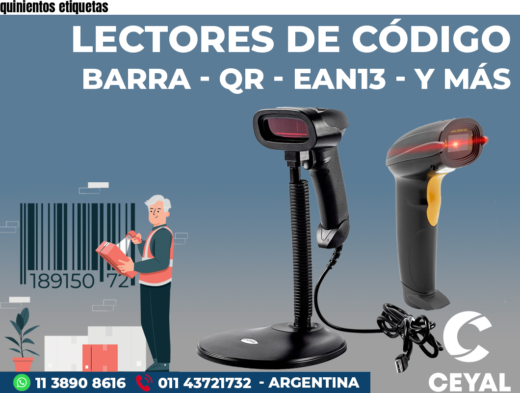 quinientos etiquetas