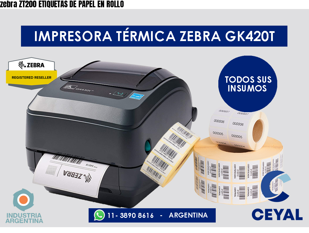 zebra ZT200 ETIQUETAS DE PAPEL EN ROLLO