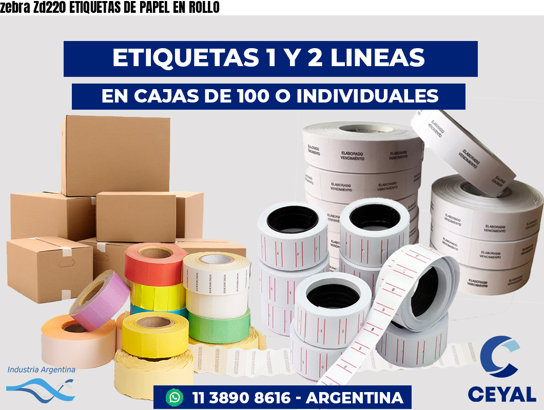 zebra Zd220 ETIQUETAS DE PAPEL EN ROLLO