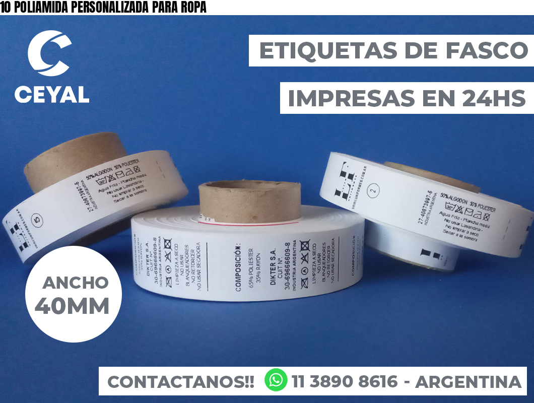 10 POLIAMIDA PERSONALIZADA PARA ROPA