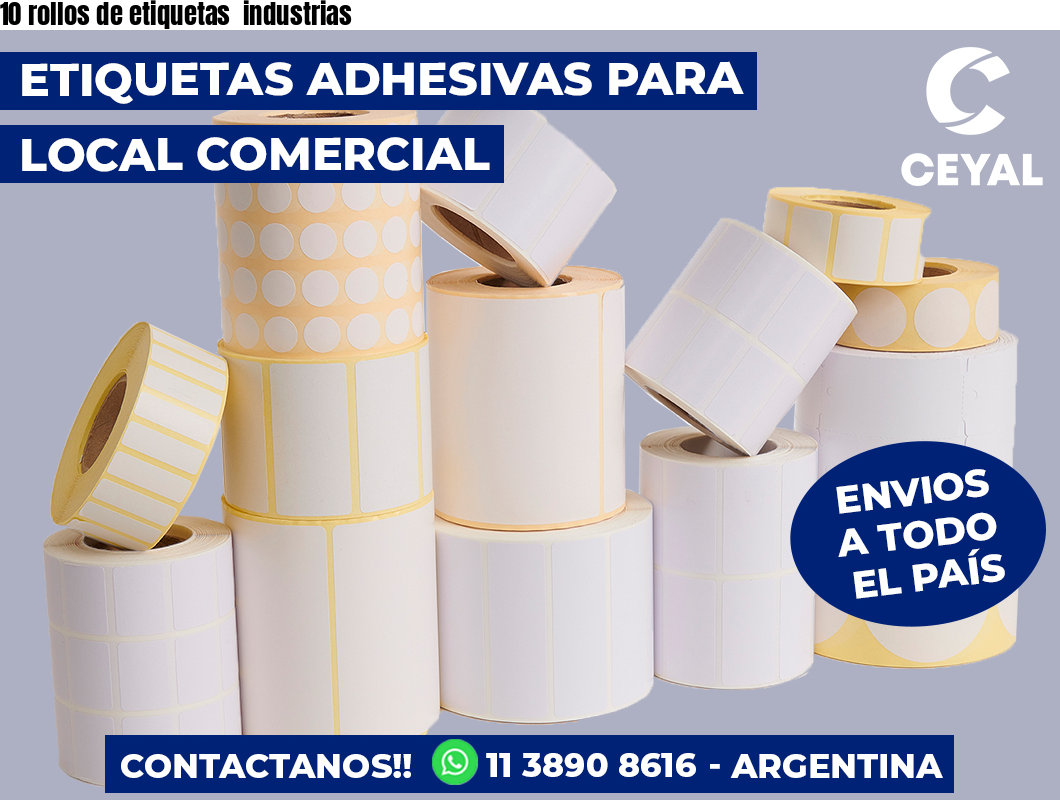 10 rollos de etiquetas industrias
