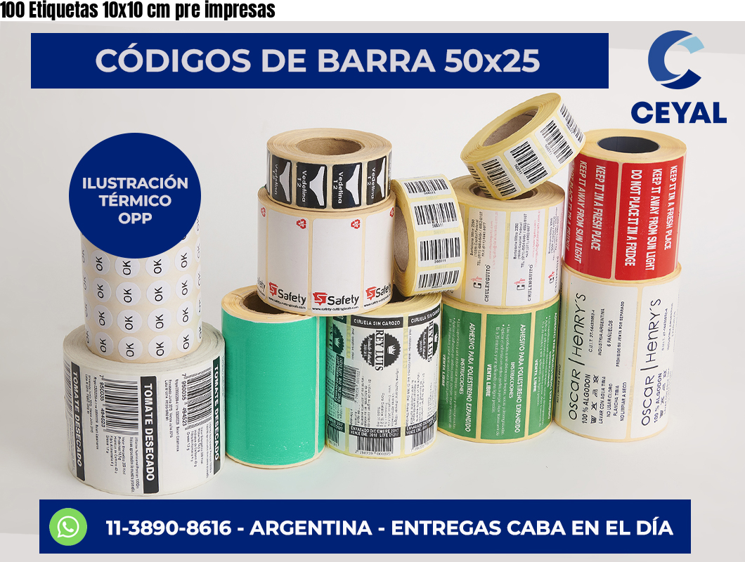 100 Etiquetas 10×10 cm pre impresas