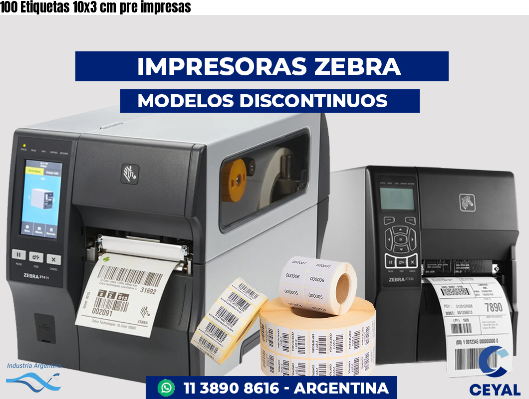 100 Etiquetas 10x3 cm pre impresas
