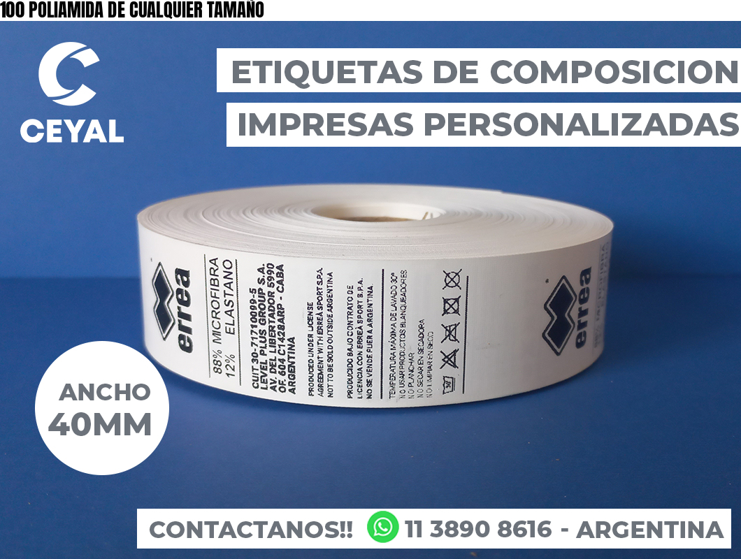 100 POLIAMIDA DE CUALQUIER TAMAÑO