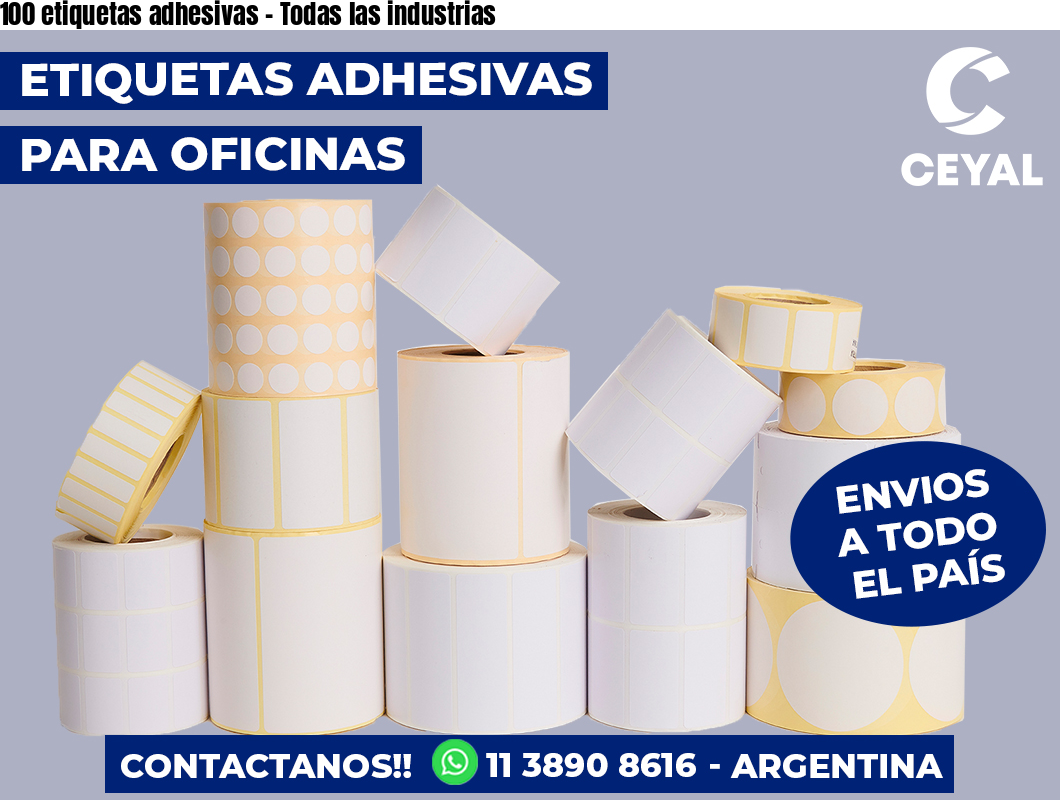 100 etiquetas adhesivas - Todas las industrias