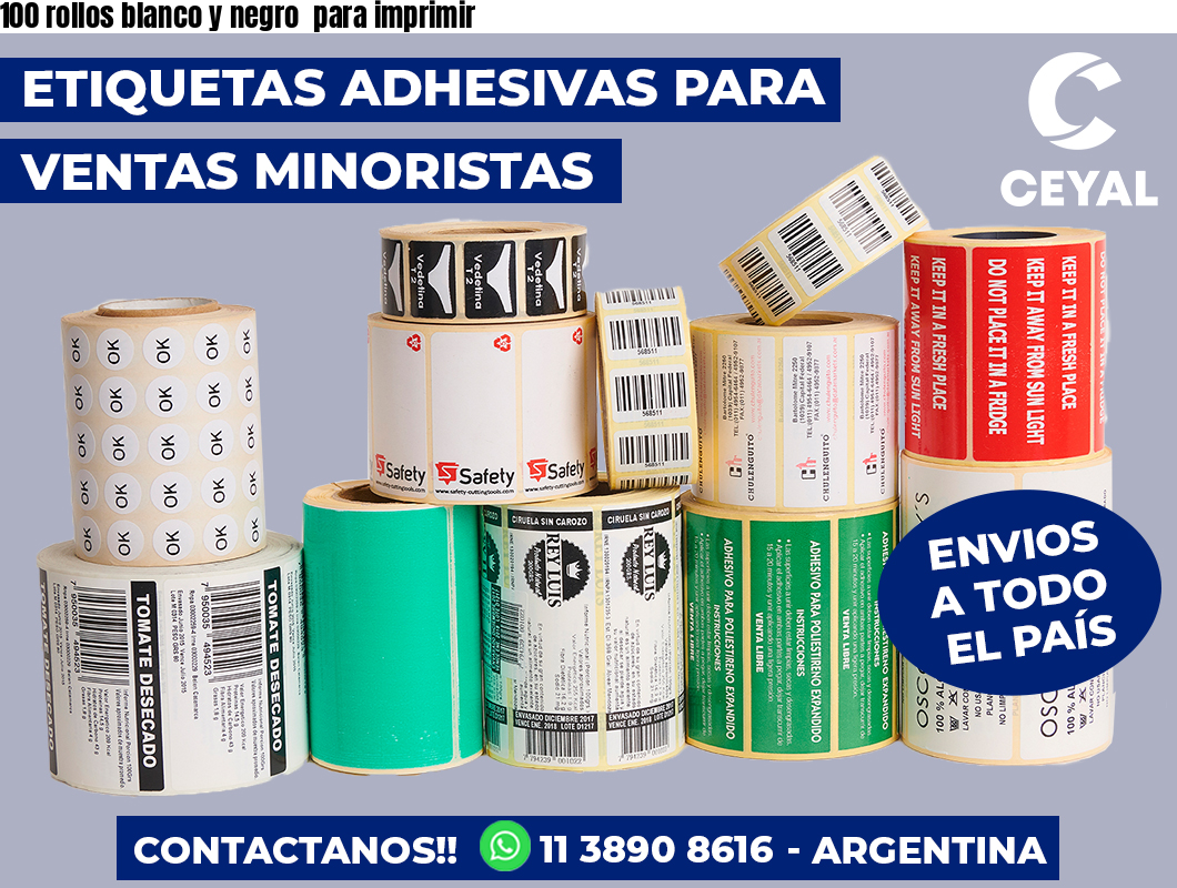 100 rollos blanco y negro para imprimir