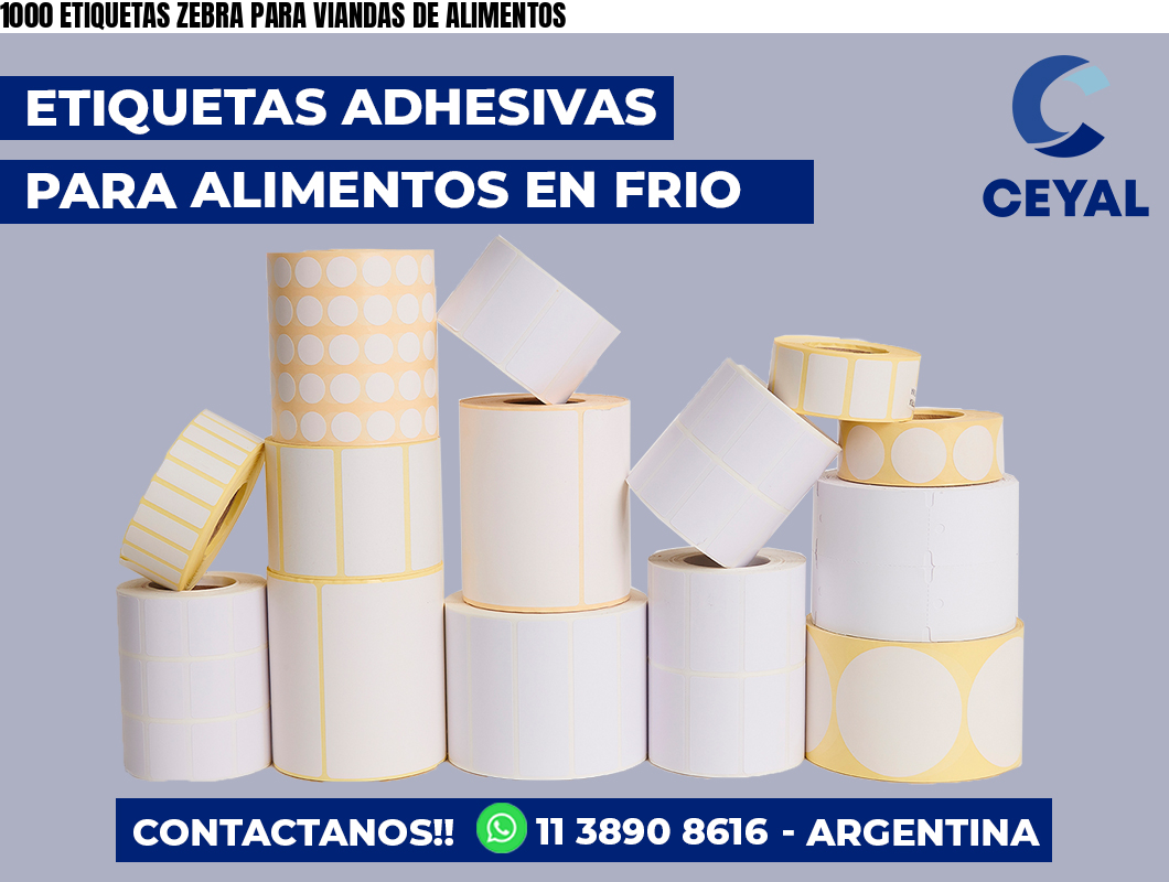 1000 ETIQUETAS ZEBRA PARA VIANDAS DE ALIMENTOS