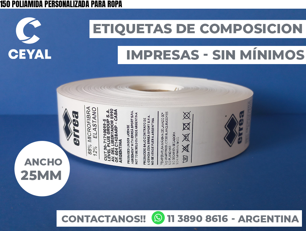 150 POLIAMIDA PERSONALIZADA PARA ROPA