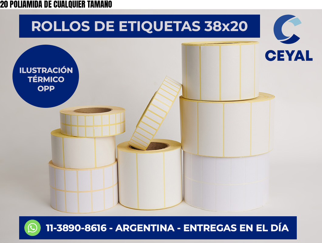 20 POLIAMIDA DE CUALQUIER TAMAÑO