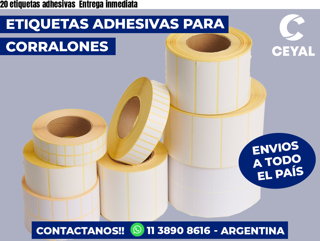 20 etiquetas adhesivas Entrega inmediata