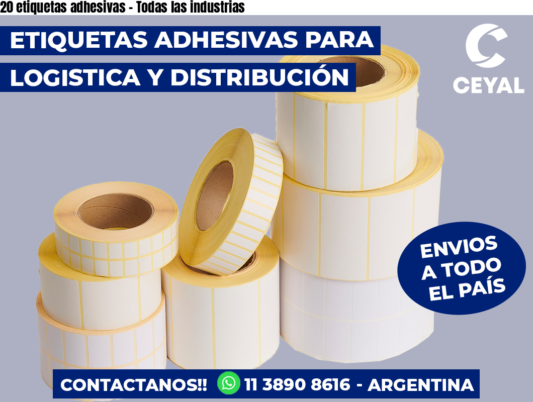 20 etiquetas adhesivas - Todas las industrias