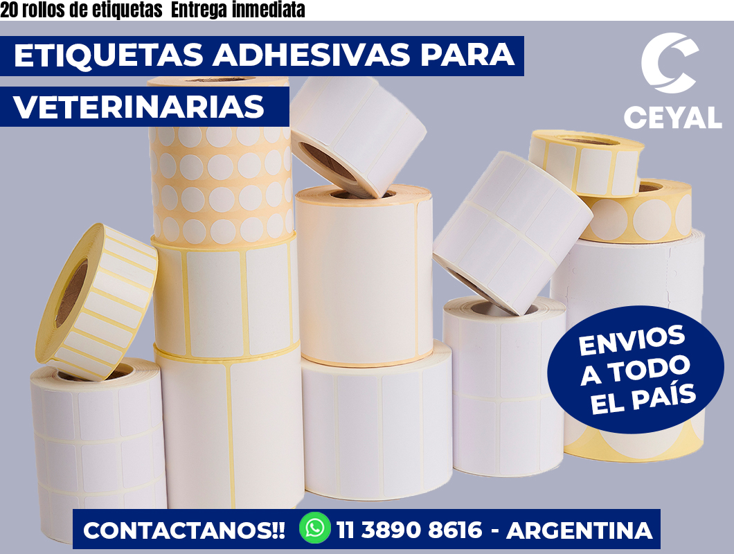 20 rollos de etiquetas  Entrega inmediata