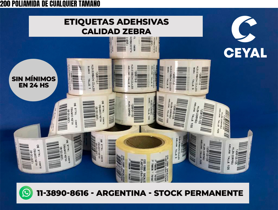 200 POLIAMIDA DE CUALQUIER TAMAÑO
