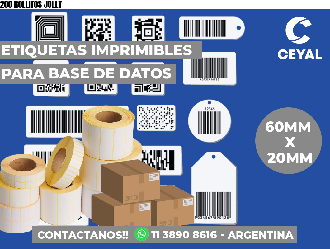 200 ROLLITOS JOLLY